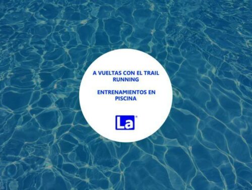 A vueltas con el trail running. Entrenamientos en piscina.